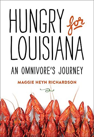 Hungry for Louisiana – An Omnivore`s Journey