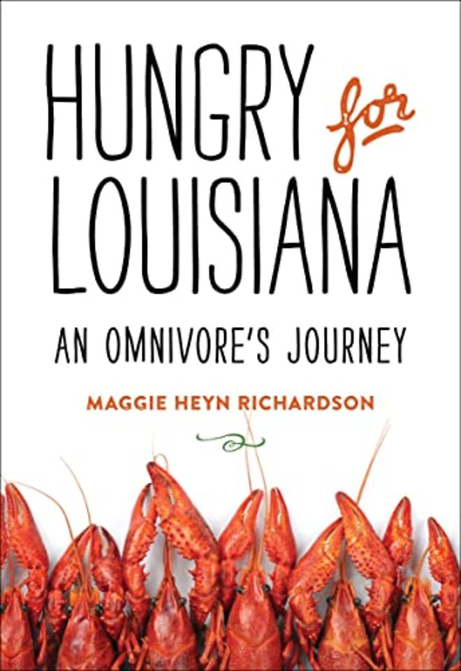 Hungry for Louisiana – An Omnivore`s Journey