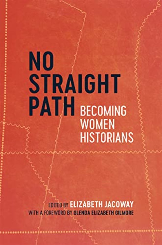 No Straight Path – Becoming Women Historians