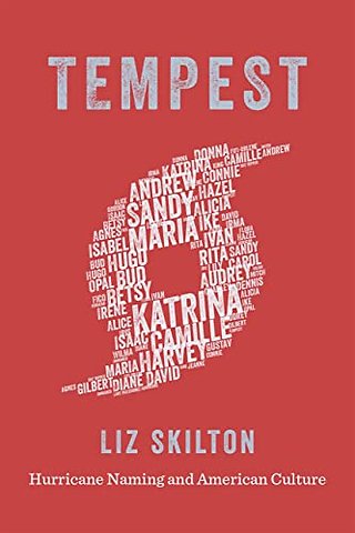 Tempest – Hurricane Naming and American Culture