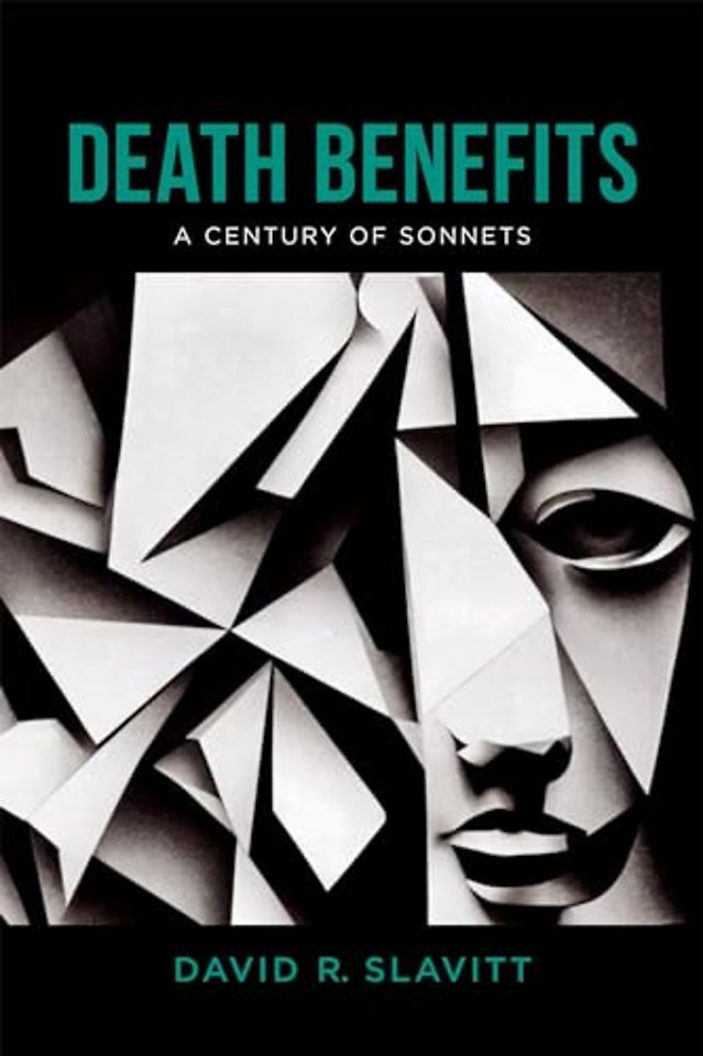 Death Benefits – A Century of Sonnets