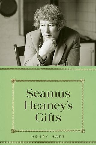 Seamus Heaney`s Gifts
