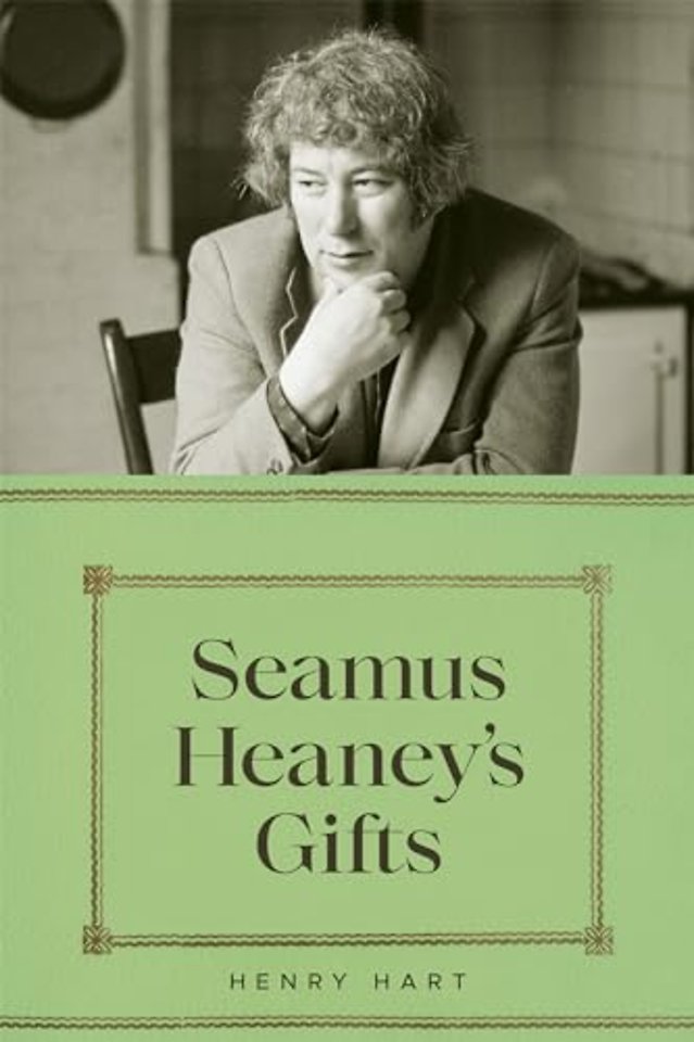 Seamus Heaney`s Gifts