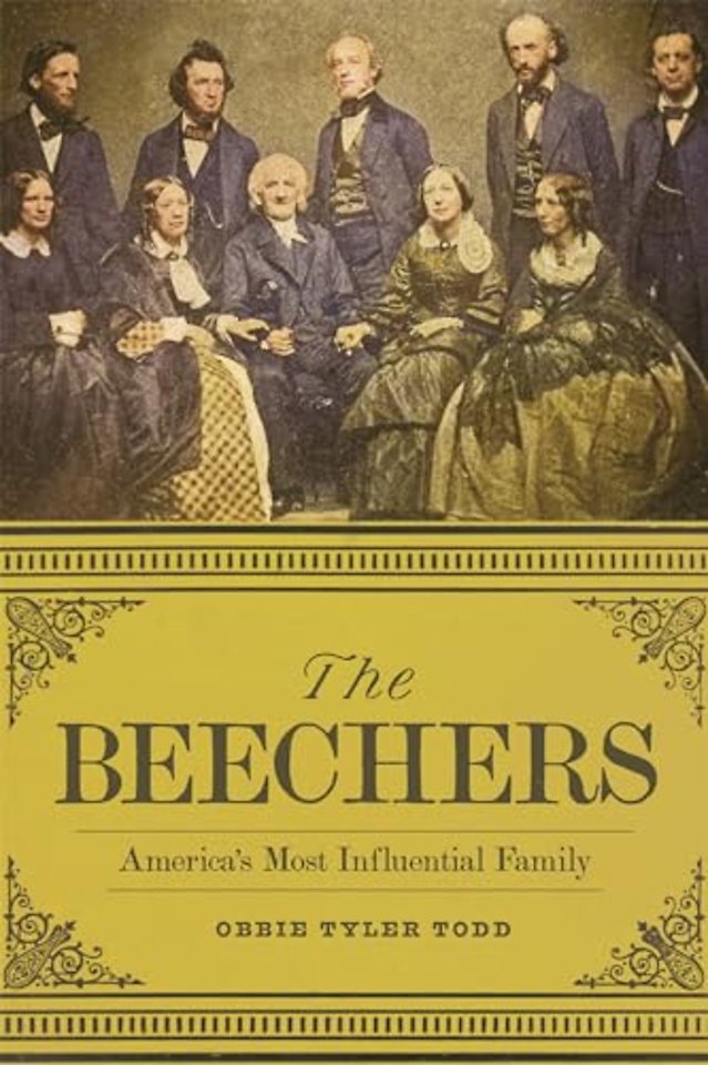 The Beechers – America`s Most Influential Family