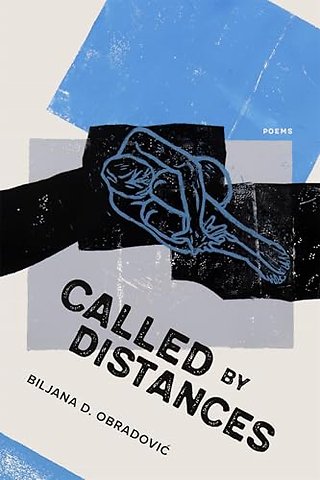 Called by Distances – Poems