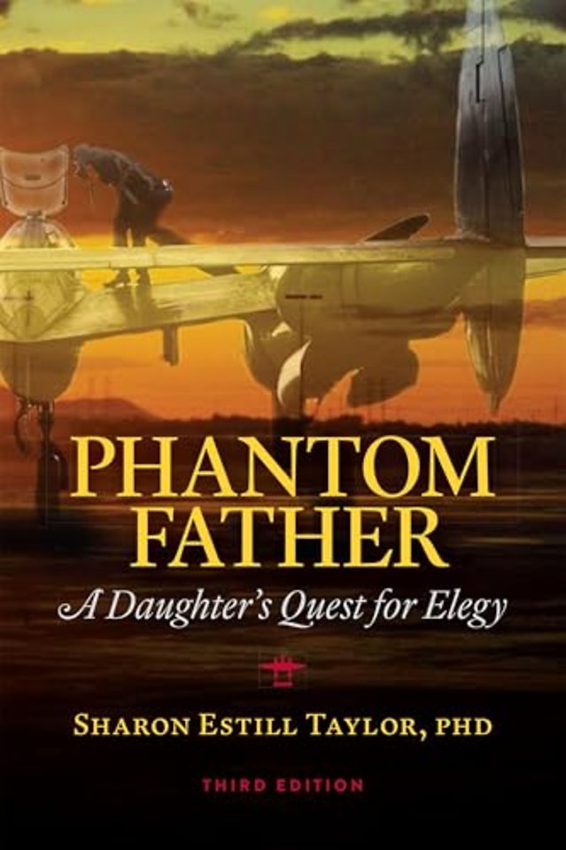 Phantom Father – A Daughter`s Quest for Elegy