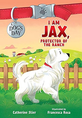 I AM JAX PROTECTOR OF THE RANCH