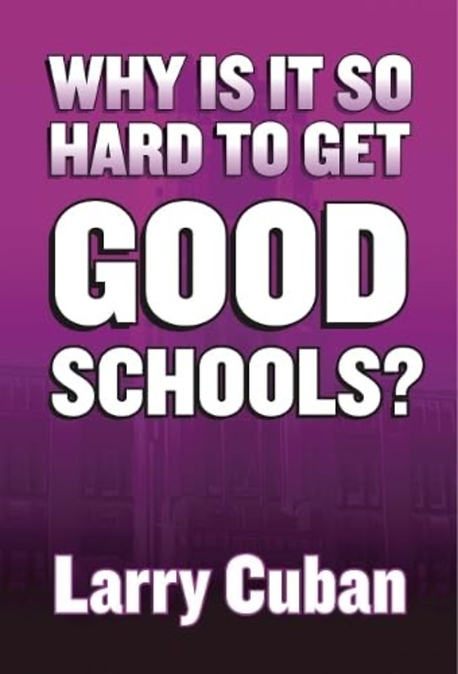 Why Is It So Hard to Get Good Schools?