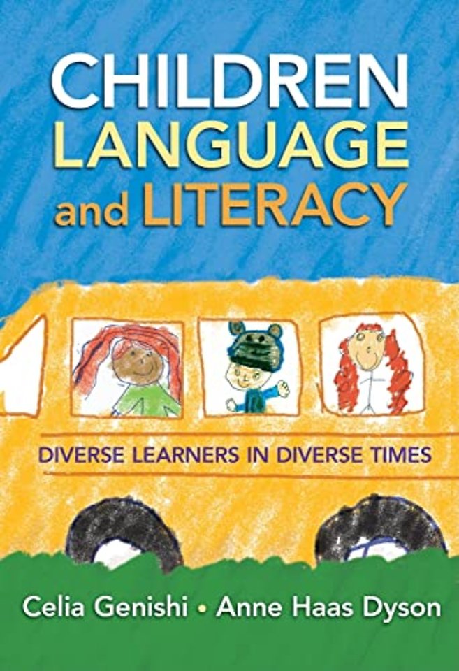 Children, Language, and Literacy – Diverse Learners in Diverse Times