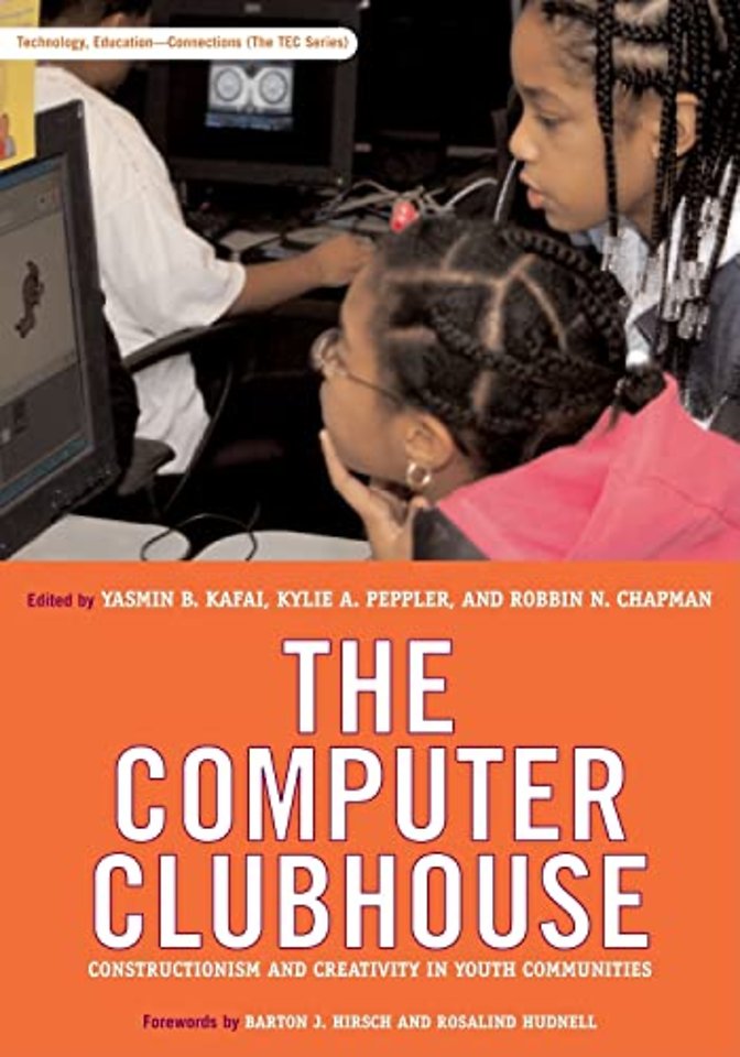 The Computer Clubhouse – Constructionism and Creativity in Youth Communities