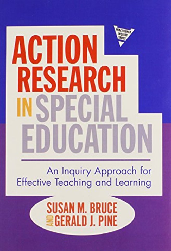 Action Research in Special Education – An Inquiry Approach for Effective Teaching and Learning