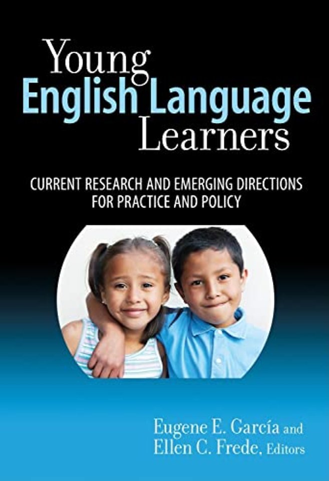 Young English Language Learners – Current Research and Emerging Directions for Practice and Policy
