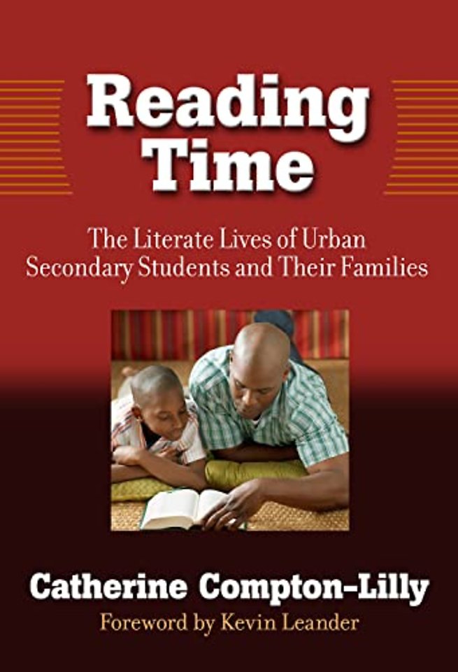 Reading Time – The Literate Lives of Urban Secondary Students and Their Families