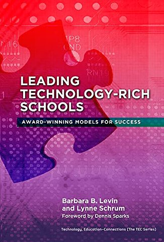 Leading Technology–Rich Schools