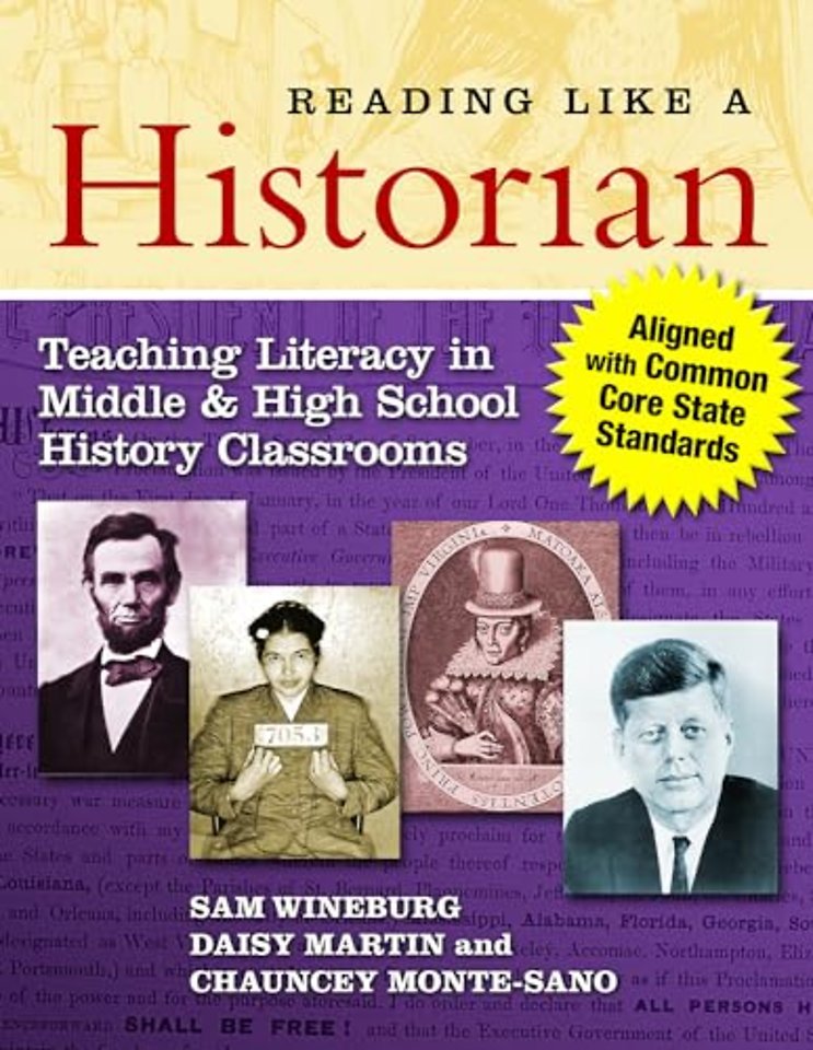 Reading Like a Historian – Teaching Literacy in Middle and High School History Classrooms