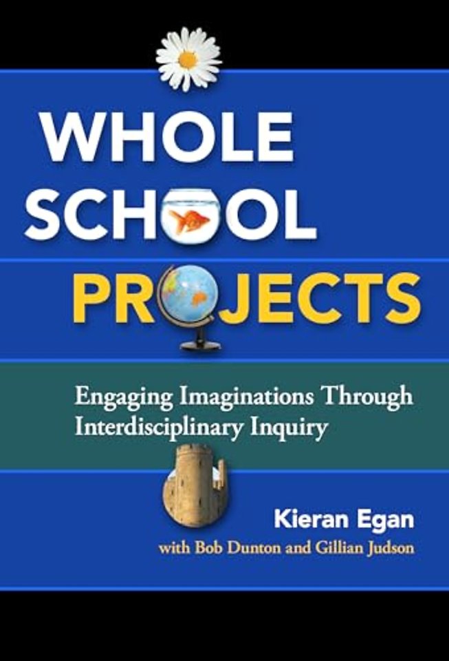 Whole School Projects – Engaging Imaginations Through Interdisciplinary Inquiry