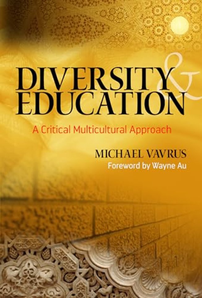 Diversity and Education – A Critical Multicultural Approach