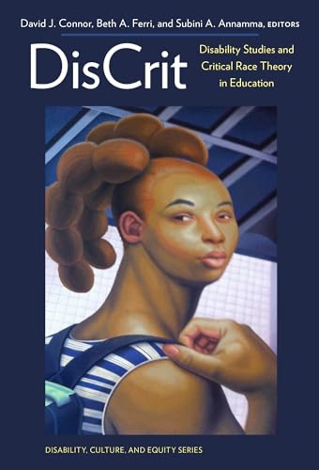 DisCrit – Disability Studies and Critical Race Theory in Education