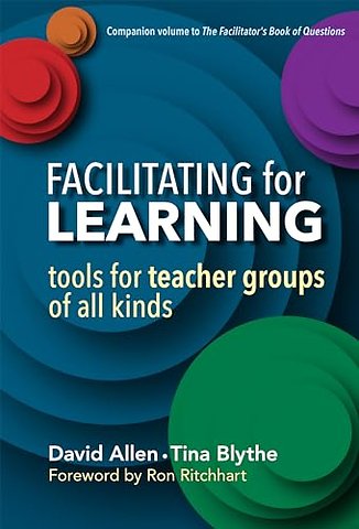 Facilitating for Learning – Tools for Teacher Group of All Kinds