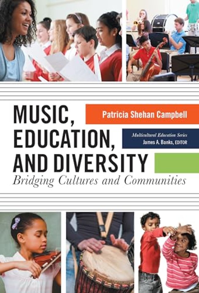 Music, Education, and Diversity – Bridging Cultures and Communities