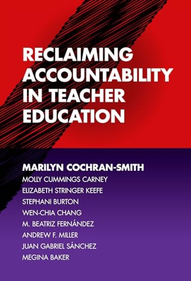 Reclaiming Accountability in Teacher Education
