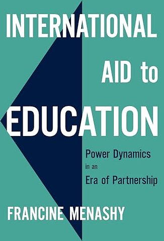 International Aid to Education – Power Dynamics in an Era of Partnership