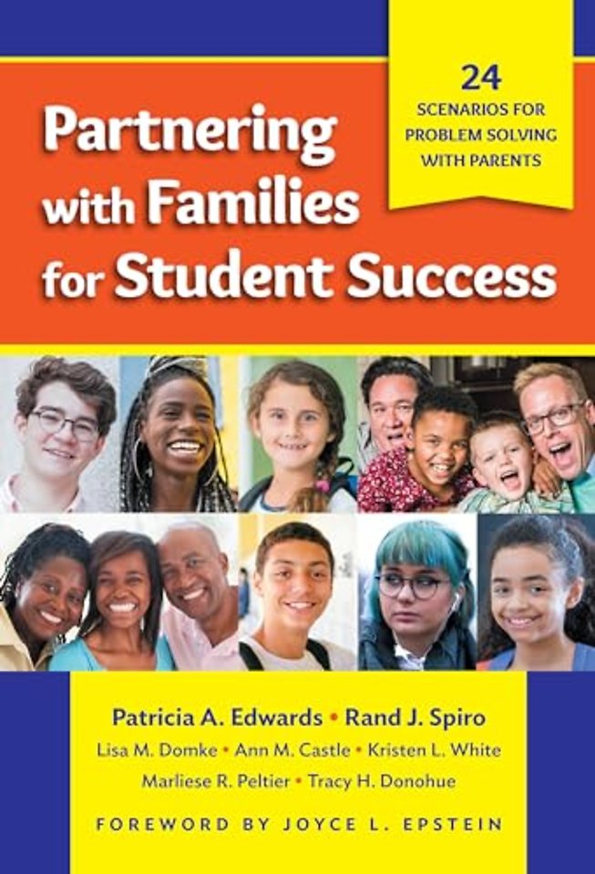 Partnering with Families for Student Success – 24 Scenarios for Problem Solving with Parents