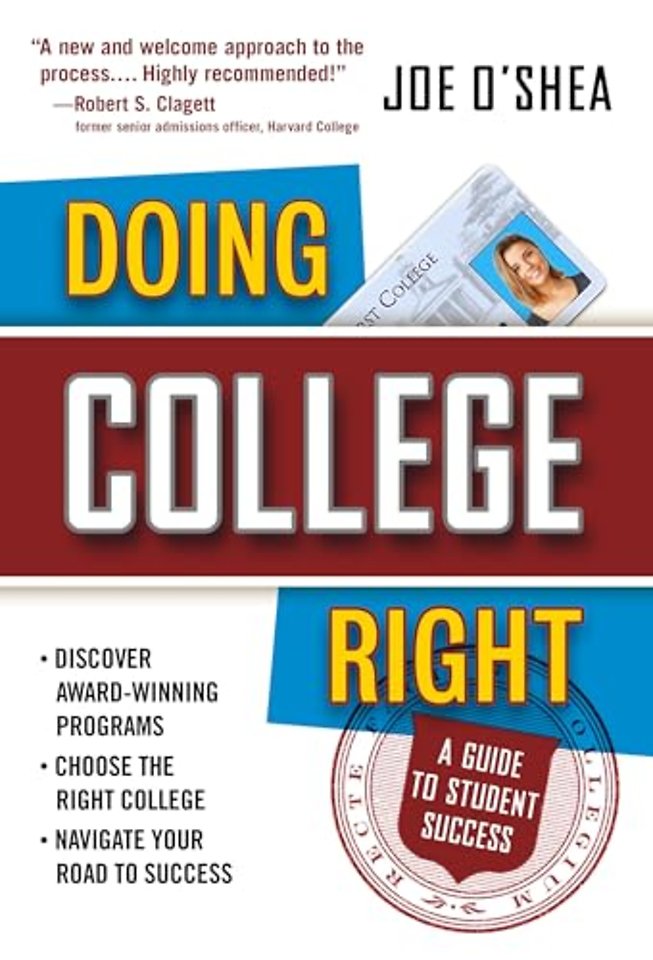 Doing College Right – A Guide to Student Success