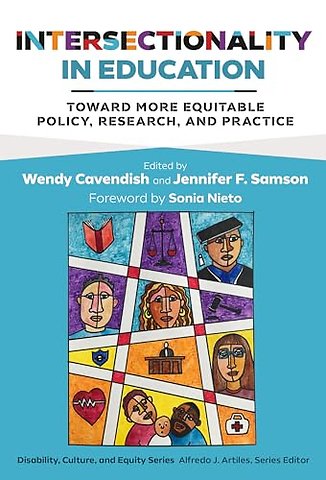 Intersectionality in Education – Toward More Equitable Policy, Research, and Practice