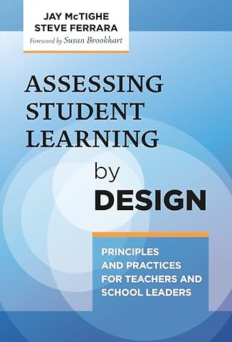Assessing Student Learning by Design –