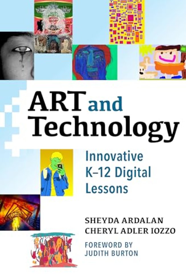 Art and Technology – Innovative K–12 Digital Lessons