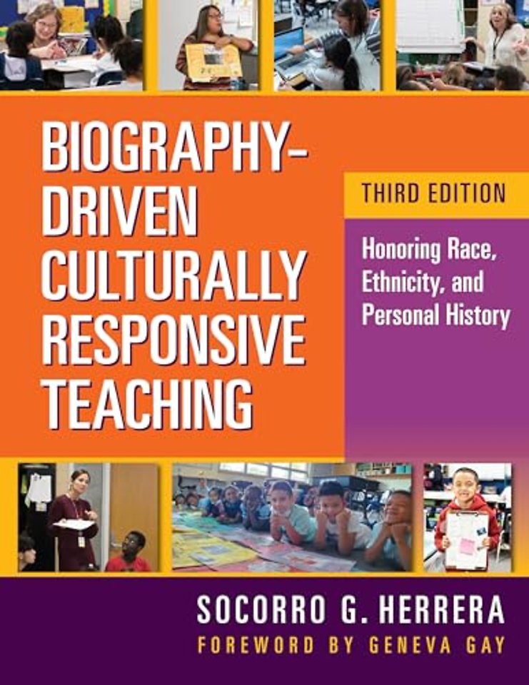 Biography–Driven Culturally Responsive Teaching – Honoring Race, Ethnicity, and Personal History
