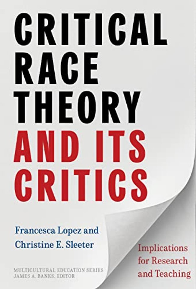 Critical Race Theory and Its Critics – Implications for Research and Teaching