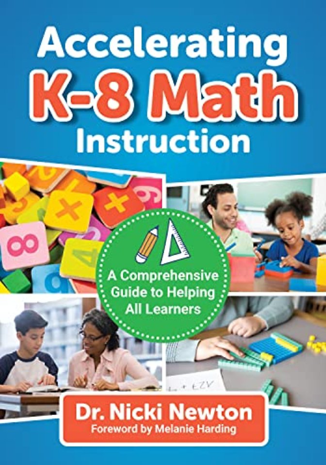 Accelerating K–8 Math Instruction – A Comprehensive Guide to Helping All Learners
