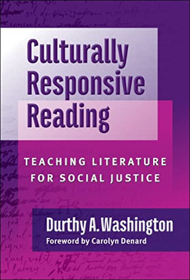 Culturally Responsive Reading – Teaching Literature for Social Justice