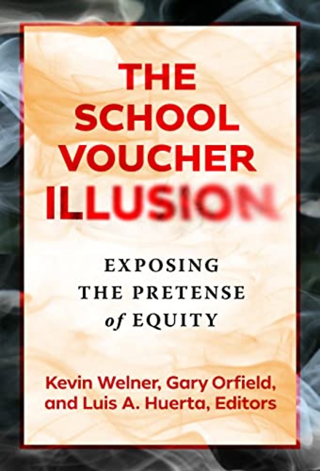 The School Voucher Illusion – Exposing the Pretense of Equity