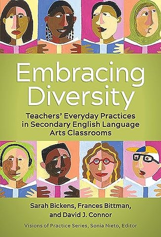 Embracing Diversity – Teachers` Everyday Practices in Secondary English Language Arts Classrooms