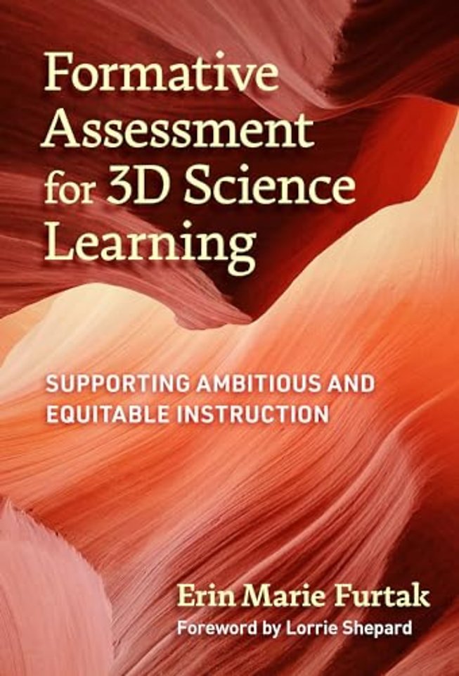 Formative Assessment for 3D Science Learning – Supporting Ambitious and Equitable Instruction