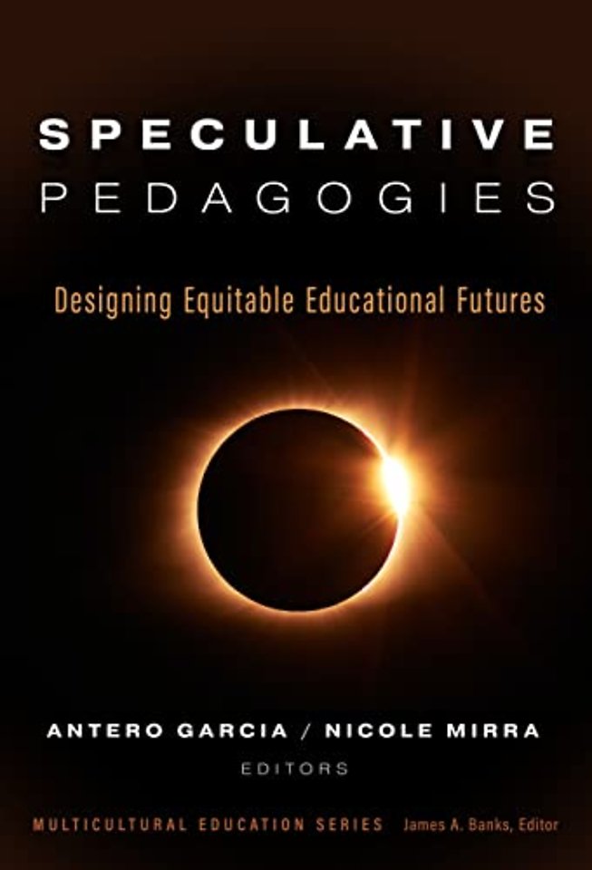 Speculative Pedagogies – Designing Equitable Educational Futures
