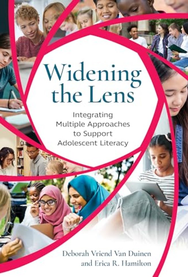 Widening the Lens – Integrating Multiple Approaches to Support Adolescent Literacy