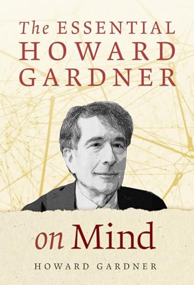 The Essential Howard Gardner on Mind