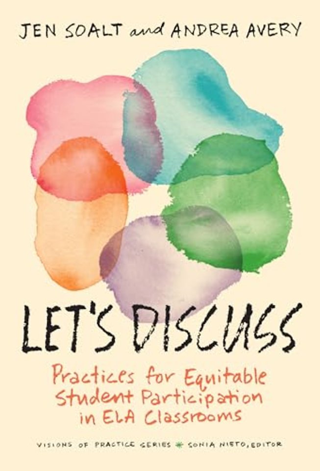 Let`s Discuss – Practices for Equitable Student Participation in ELA Classrooms
