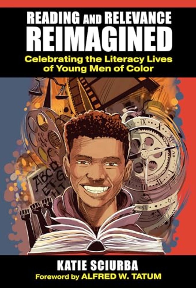Reading and Relevance, Reimagined – Celebrating the Literacy Lives of Young Men of Color