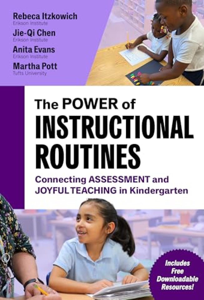 The Power of Instructional Routines – Connecting Assessment and Joyful Teaching in Kindergarten
