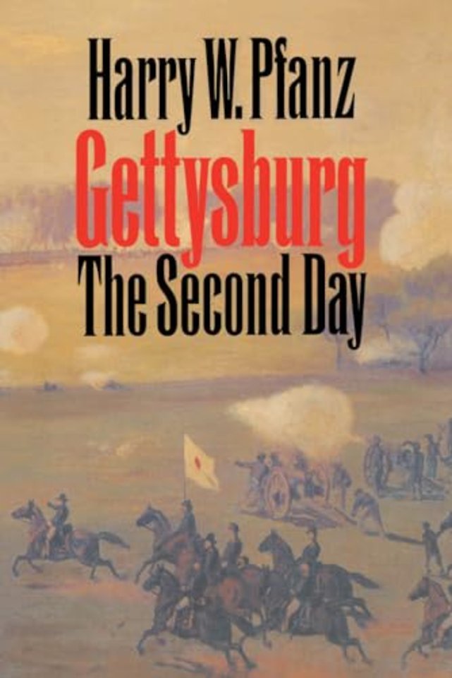Gettysburg--the Second Day
