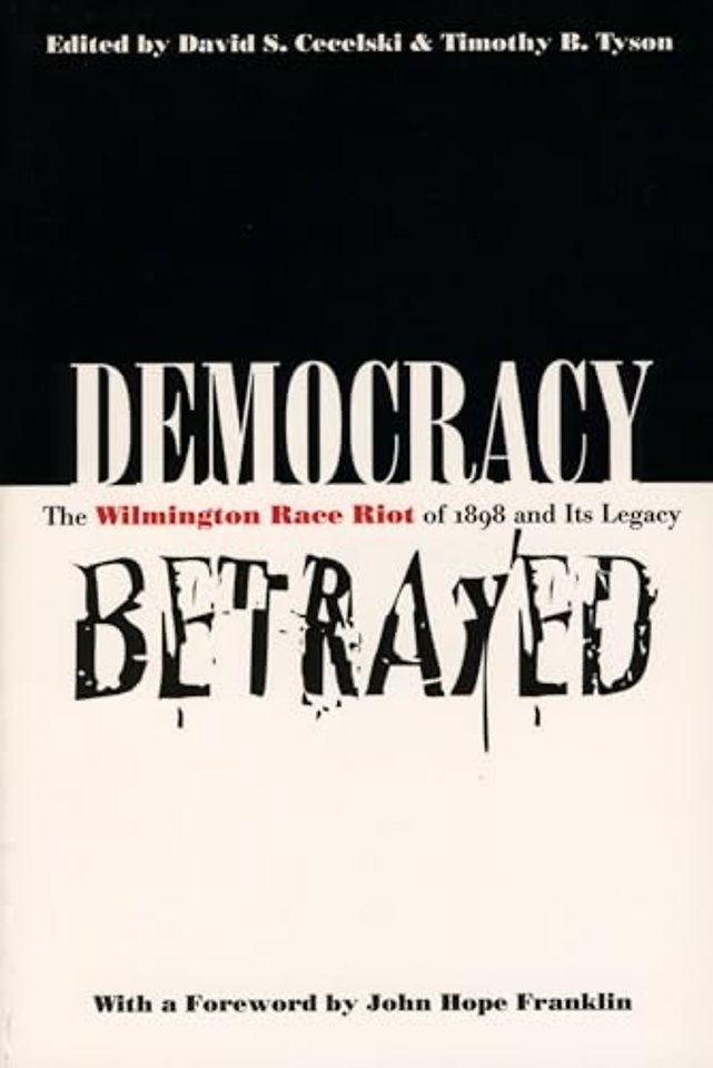 Democracy Betrayed