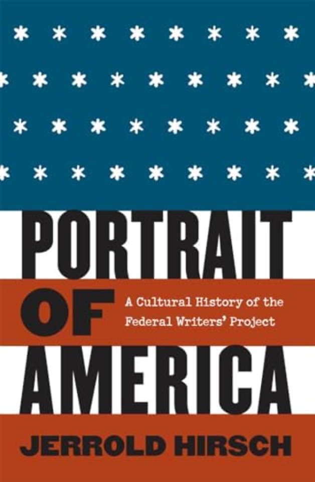 Portrait of America – A Cultural History of the Federal Writers` Project