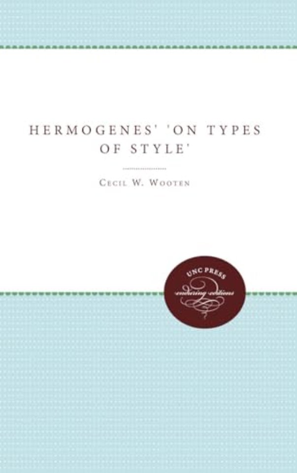 Hermogenes` on Types of Style