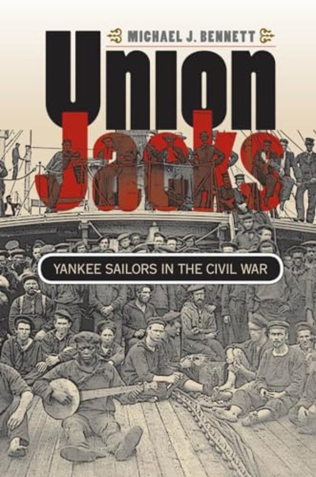 Union Jacks – Yankee Sailors in the Civil War