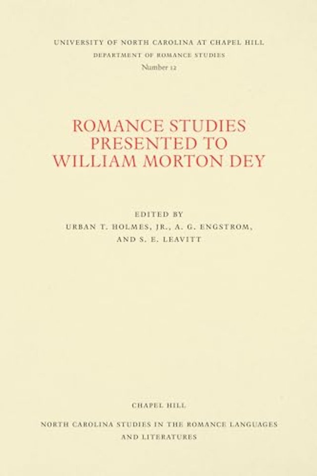 Romance Studies Presented to William Morton Dey
